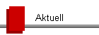 Aktuell