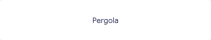 Pergola